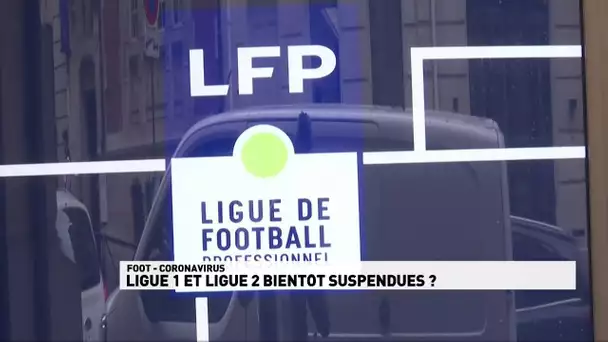 Le foot français bientôt à l'arrêt ?