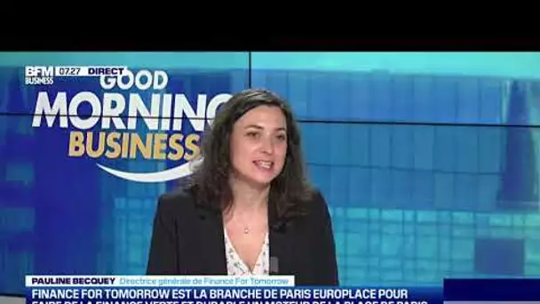 Pauline Becquey (Finance For Tomorrow) : Finance For Tomorrow mobilise l'écosystème financier