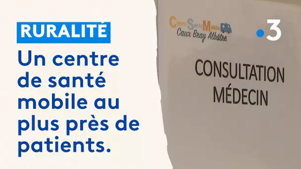 Un centre de santé mobile au plus près de patients.