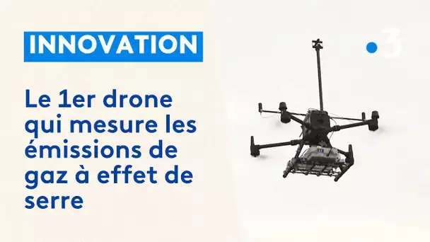 Le premier drone au monde qui mesure la pollution par émission de gaz à effet de serre