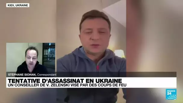 Le premier conseiller du président ukrainien visé par une tentative d'assassinat • FRANCE 24