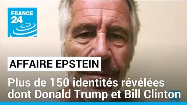 Affaire Epstein : plus de 150 identités révélées dans des documents juridiques • FRANCE 24