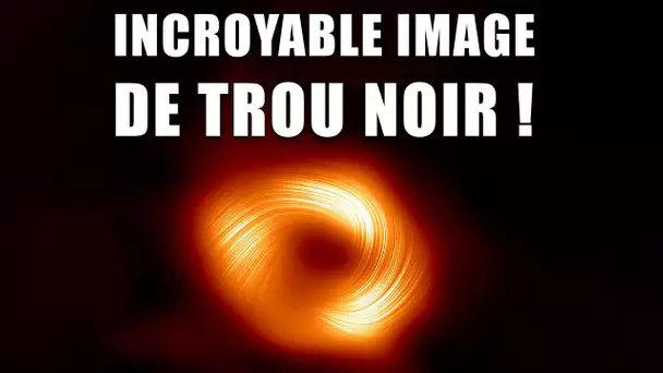 Une NOUVELLE image INCROYABLE du TROU NOIR Central de notre GALAXIE ! - DNDE 340