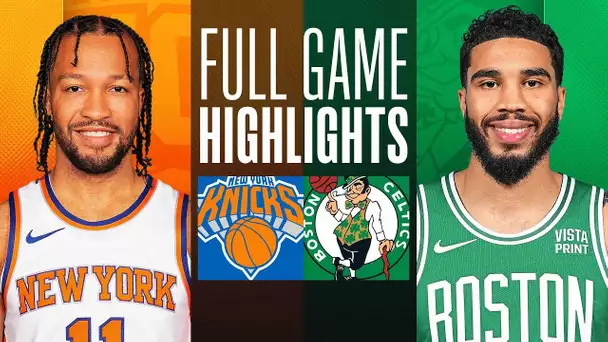 KNICKS at CELTICS | FULL GAME HIGHLIGHTS | November 13, 2023