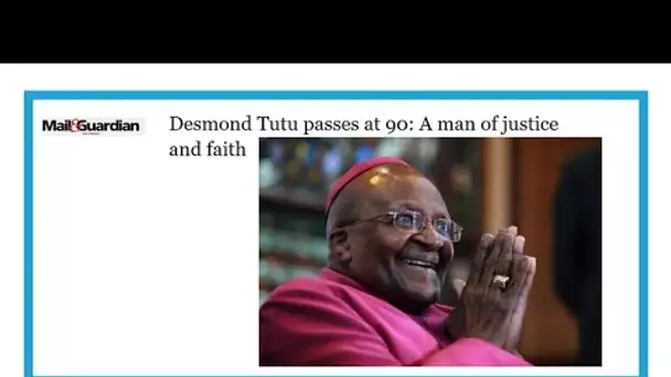Disparition de Desmond Tutu: "Un homme de justice et de foi" • FRANCE 24