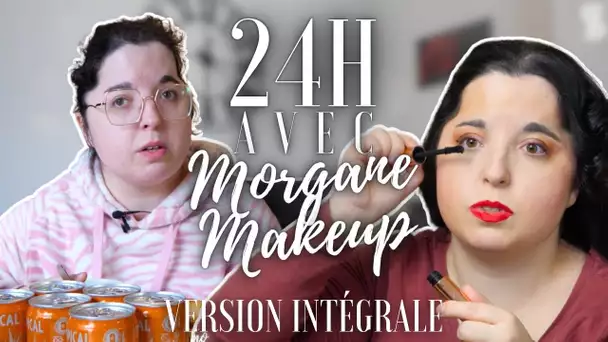 24H avec MORGANE MAKEUP - Du BUZZ à la RÉALITÉ (version complète)