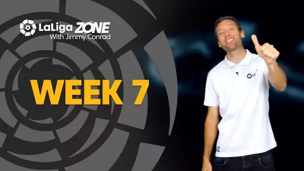 LaLiga Zone with Jimmy Conrad: Week 7