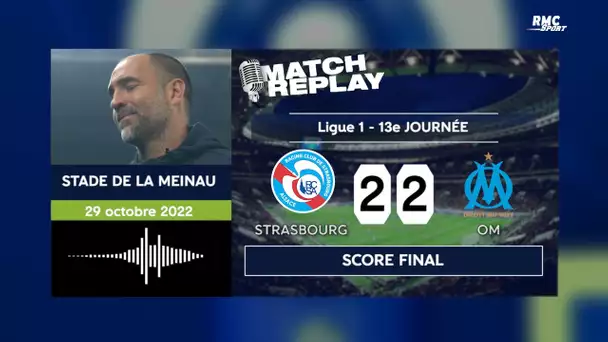 Strasbourg 2-2 OM : Gameiro punit Marseille avec les commentaires RMC