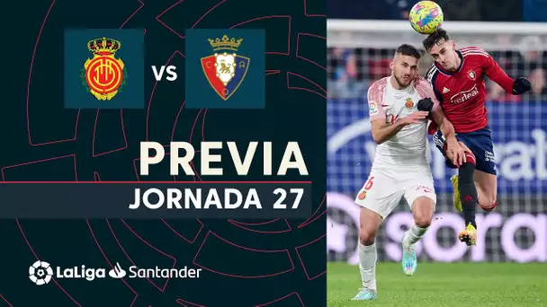 Previa RCD Mallorca vs CA Osasuna