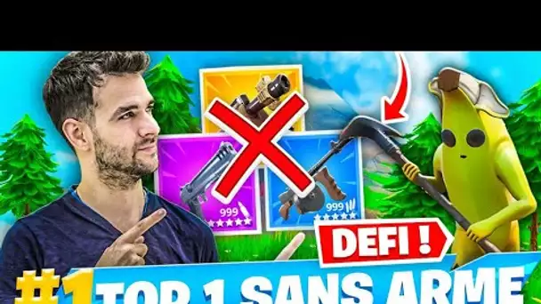 💣DÉFI : *TOP 1 SANS ARME* : GAME DÉFI LA PLUS INCROYABLE ! FORTNITE SAISON 9