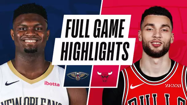 PELICANS at BULLS | FULL GAME HIGHLIGHTS | February 10, 2021