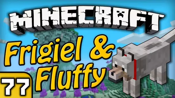 Frigiel & Fluffy : Atlas vs Fluffy | Minecraft - Ep.77