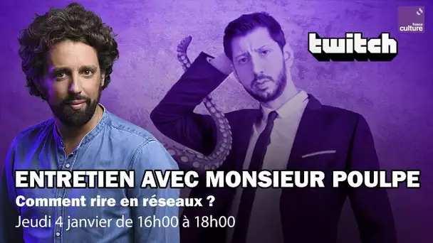 🗣️ Entretien avec @MrPoulpe : comment rire en réseaux ? - REPLAY TWITCH