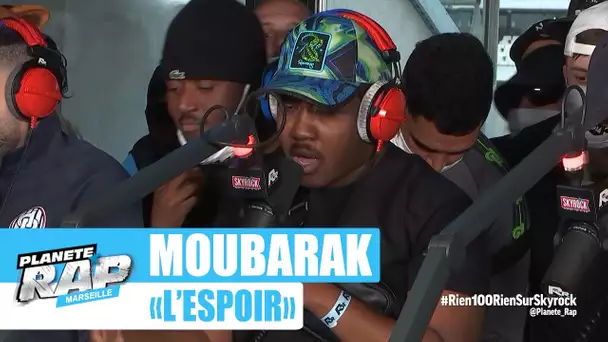 Moubarak "L'espoir" #PlanèteRap