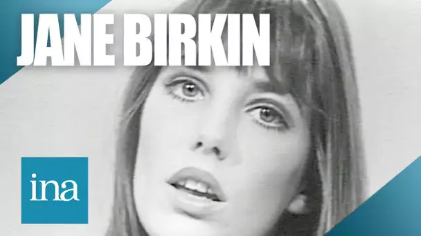 Jane Birkin "Jane B." | Archive INA