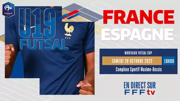 U19 Futsal : France-Espagne en direct !