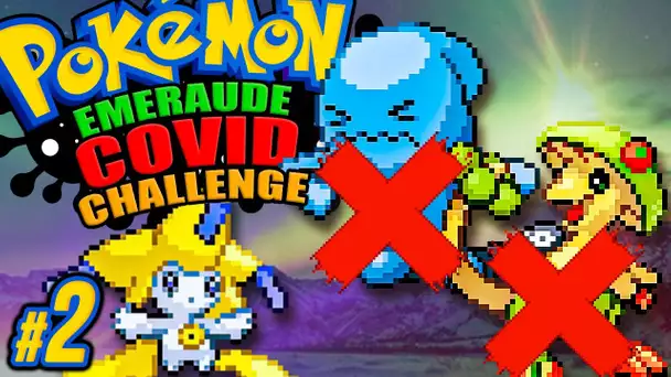 Pokémon EMERAUDE C🅾️VID CHALLENGE #02 - Le combat IMPOSSIBLE !