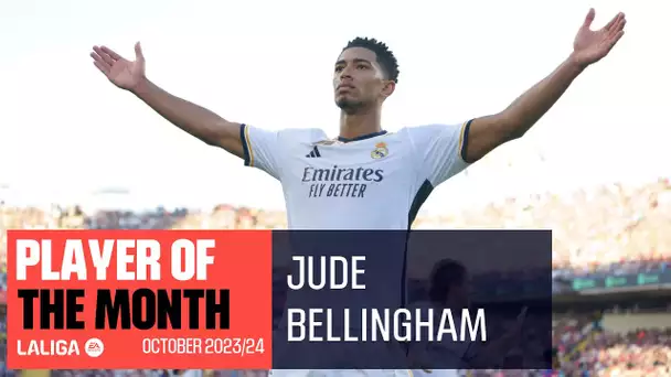 Mejor jugador del mes: Jude Bellingham - LALIGA EA Sports 2023/2024