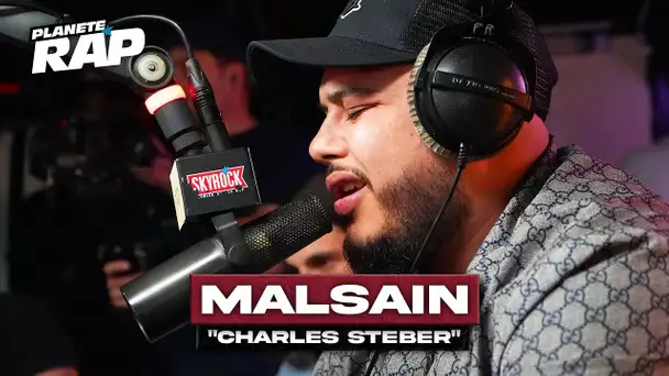 [EXCLU] Malsain - Charles Steber #PlanèteRap