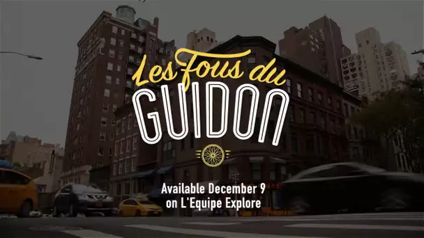 L&#039;Equipe Explore - Les Fous du guidon - Available December 9, 2016