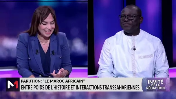 Parution : " Le Maroc africain" : entre poids de l´histoire et interactions transsahariennes