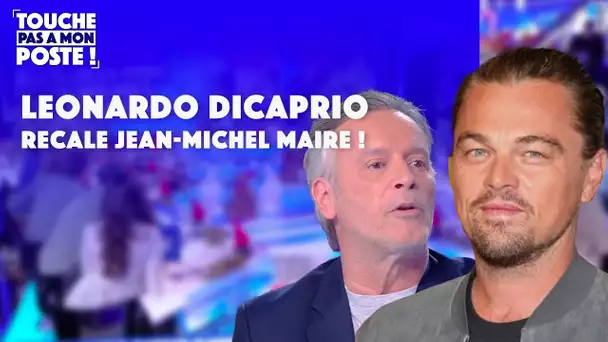 Jean-Michel Maire recalé en boîte par Leonardo DiCaprio !