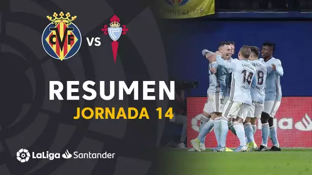 Resumen de Villarreal CF vs RC Celta (1-3)