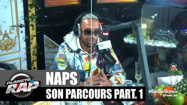 Naps - Son parcours 1ère partie : son enfance, ses anciens jobs, les perroquets... #PlanèteRap