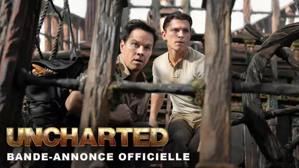 UNCHARTED - BANDE-ANNONCE OFFICIELLE