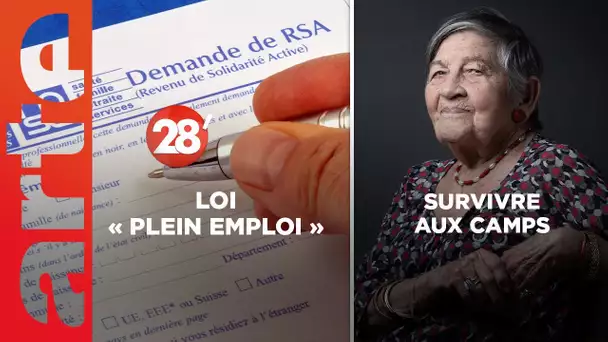 Survivre aux camps / Imposer des contreparties aux bénéficiaires du RSA ? - 28 Minutes - ARTE