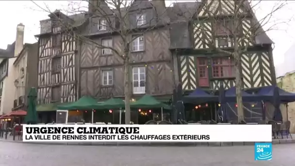 France : la ville de Rennes interdit les chauffages extérieurs