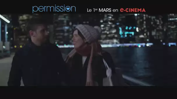 PERMISSION Bande Annonce VF (2018) Romance