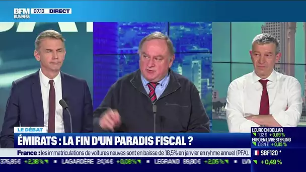 Le débat : Émirats, la fin d'un paradis fiscal ?, par Jean-Marc Daniel et Nicolas Doze