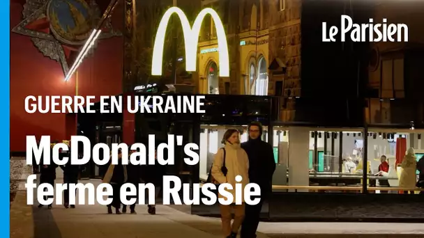 McDo ferme ses 850 restaurants en Russie, 32 ans après l’ouverture de son premier restau à Mosco