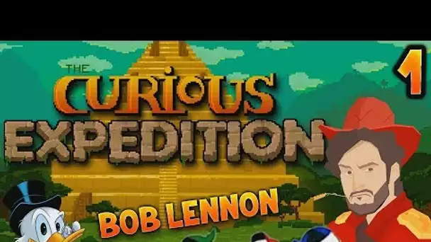 LA BANDE A PICSOU !!! -Curious Expedition- Ep.1 avec Bob Lennon