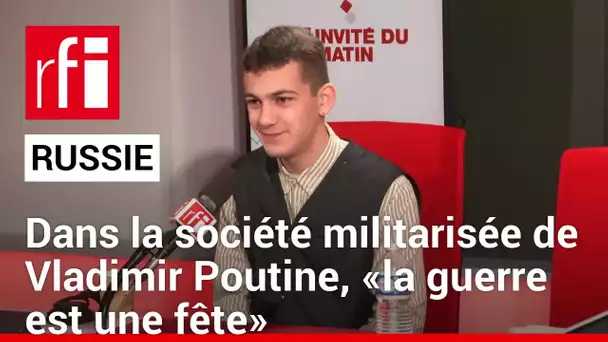 Russie: dans la société militarisée de Vladimir Poutine, «la guerre est une fête» • RFI