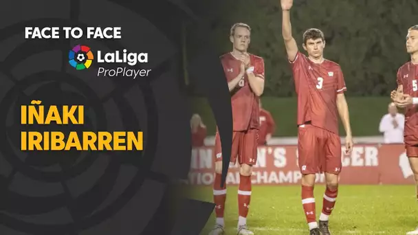 Face to Face LaLiga Pro Player: Iñaki Iribarren