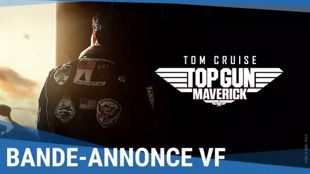 TOP GUN MAVERICK - Bande-annonce officielle VF [Au cinéma été 2020]