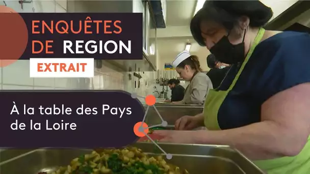 Gastronomie : à la table des Pays de la Loire [Enquêtes de Région - extrait]