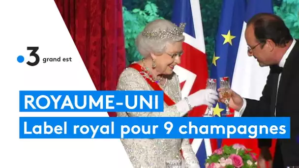 Neuf maisons de Champagne liées à l'Angleterre et à la reine Elizabeth II par un label d'excellence