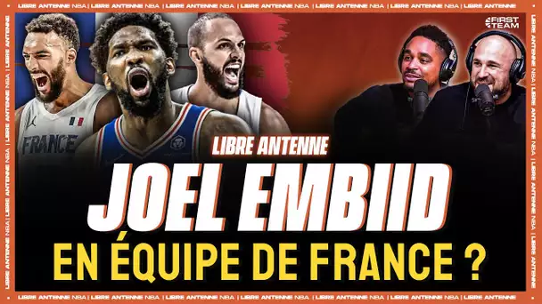 JOEL EMBIID EN ÉQUIPE DE FRANCE ? [Avec Andrew Albicy]