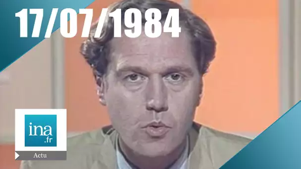 20h Antenne 2 du 17 juillet 1984 | Démission d'Alain Savary | Archive INA