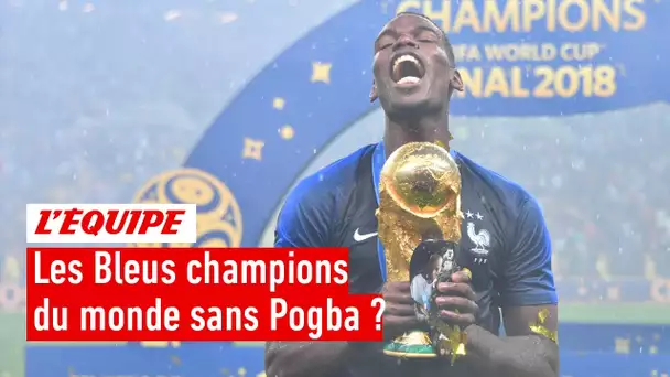 La France championne du monde sans Pogba : Possible ou impossible ?