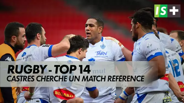 Rugby - TOP 14 - Castres cherche un match référence