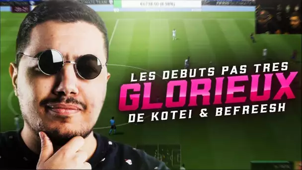 UN DÉBUT DE FIFA 20 PAS TRÈS GLORIEUX POUR BEFREESH & KOTEI