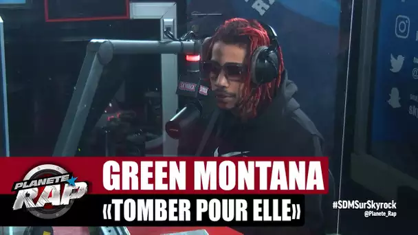 [Exclu] Green Montana "Tomber pour elle" #PlanèteRap