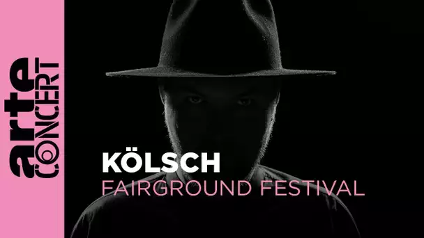 Kölsch - Fairground Festival 2023 - ARTE Concert