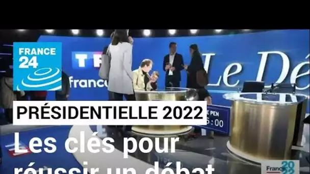 Présidentielle 2022 : quelles sont les clés d'un bon débat ? • FRANCE 24