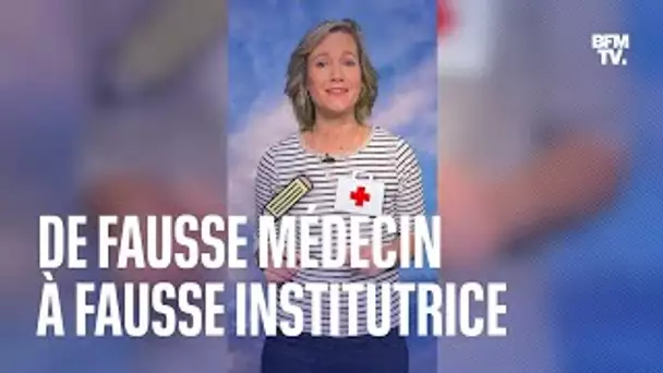 Après s'être fait passer pour un médecin, elle devient une fausse institutrice