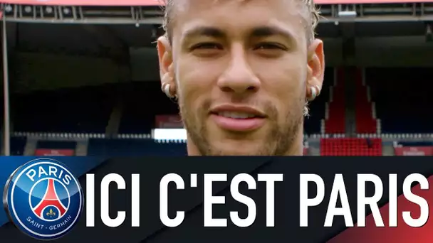 ICI C'EST PARIS BY NEYMAR JR